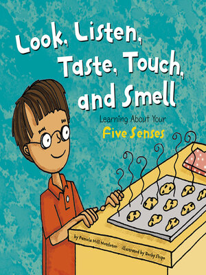cover image of Look, Listen, Taste, Touch, and Smell